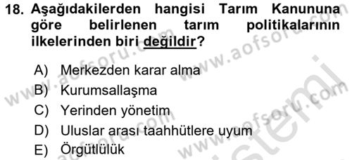 Tarım Ekonomisi Dersi 2015 - 2016 Yılı (Final) Dönem Sonu Sınav Soruları 18. Soru