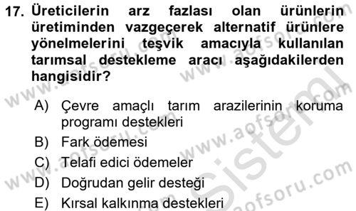 Tarım Ekonomisi Dersi 2016 - 2017 Yılı (Final) Dönem Sonu Sınav Soruları 17. Soru