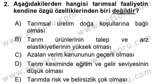 Tarım Ekonomisi Dersi 2016 - 2017 Yılı (Final) Dönem Sonu Sınav Soruları 2. Soru