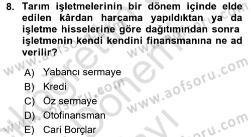 Tarım Ekonomisi Dersi 2016 - 2017 Yılı (Final) Dönem Sonu Sınav Soruları 8. Soru