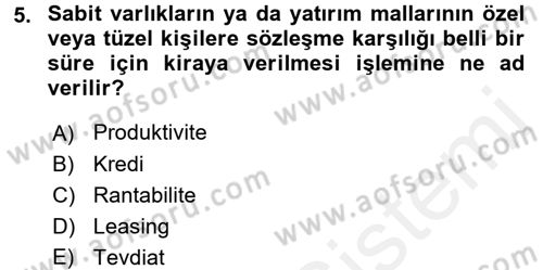 Tarım Ekonomisi Dersi 2017 - 2018 Yılı (Final) Dönem Sonu Sınav Soruları 5. Soru