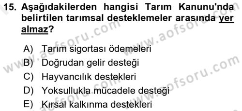 Tarım Ekonomisi Dersi 2018 - 2019 Yılı (Final) Dönem Sonu Sınav Soruları 15. Soru