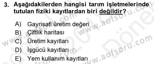 Tarım Ekonomisi Dersi 2018 - 2019 Yılı (Final) Dönem Sonu Sınav Soruları 3. Soru