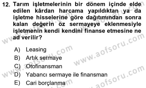 Tarım Ekonomisi Dersi 2020 - 2021 Yılı Yaz Okulu Sınav Soruları 12. Soru