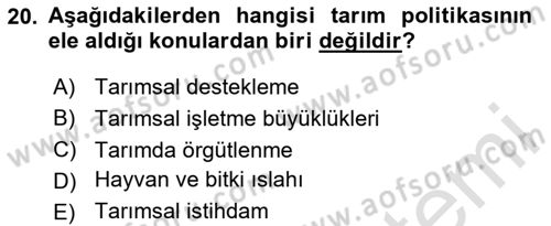 Tarım Ekonomisi Dersi 2020 - 2021 Yılı Yaz Okulu Sınav Soruları 20. Soru