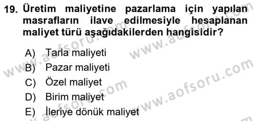 Tarım Ekonomisi Dersi 2021 - 2022 Yılı (Vize) Ara Sınavı 19. Soru