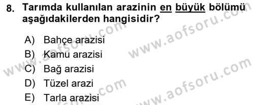 Tarım Ekonomisi Dersi 2021 - 2022 Yılı (Vize) Ara Sınavı 8. Soru