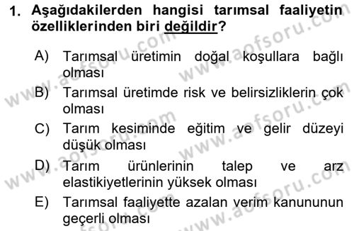 Tarım Ekonomisi Dersi 2021 - 2022 Yılı Yaz Okulu Sınav Soruları 1. Soru
