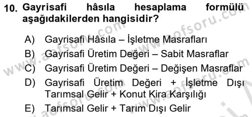 Tarım Ekonomisi Dersi 2021 - 2022 Yılı Yaz Okulu Sınav Soruları 10. Soru