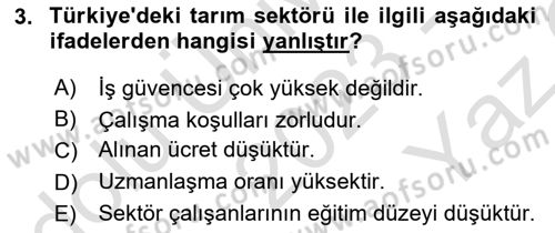 Tarım Ekonomisi Dersi 2023 - 2024 Yılı Yaz Okulu Sınav Soruları 3. Soru