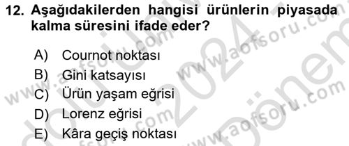 Tarım Ekonomisi Dersi 2024 - 2025 Yılı (Final) Dönem Sonu Sınav Soruları 12. Soru