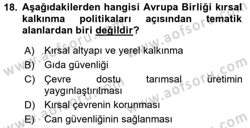 Tarım Ekonomisi Dersi 2024 - 2025 Yılı (Final) Dönem Sonu Sınav Soruları 18. Soru