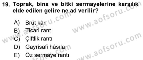 Tarım Ekonomisi Dersi 2025 - 2026 Yılı (Vize) Ara Sınav Soruları 19. Soru