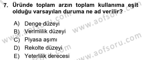 Tarım Ekonomisi Dersi 2025 - 2026 Yılı (Vize) Ara Sınav Soruları 7. Soru