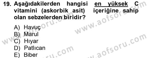 Bahçe Tarımı 1 Dersi 2012 - 2013 Yılı (Vize) Ara Sınav Soruları 19. Soru