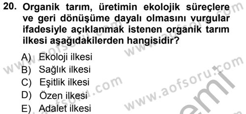 Bahçe Tarımı 1 Dersi 2012 - 2013 Yılı (Final) Dönem Sonu Sınav Soruları 20. Soru