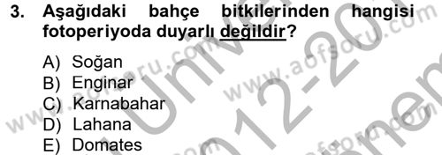 Bahçe Tarımı 1 Dersi 2012 - 2013 Yılı (Final) Dönem Sonu Sınav Soruları 3. Soru