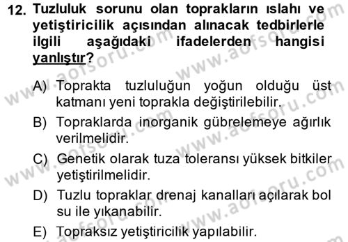 Bahçe Tarımı 1 Dersi 2013 - 2014 Yılı (Vize) Ara Sınav Soruları 12. Soru