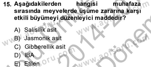 Bahçe Tarımı 1 Dersi 2014 - 2015 Yılı (Final) Dönem Sonu Sınav Soruları 15. Soru