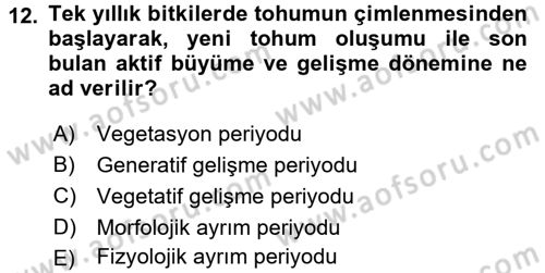 Bahçe Tarımı 1 Dersi 2015 - 2016 Yılı (Vize) Ara Sınavı 12. Soru