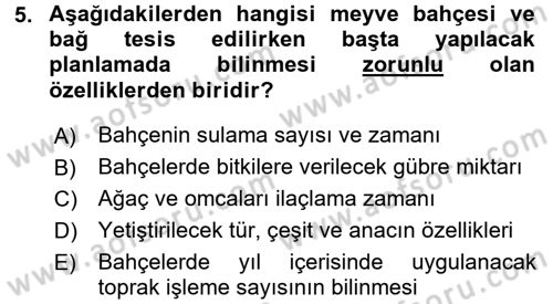 Bahçe Tarımı 1 Dersi 2015 - 2016 Yılı (Final) Dönem Sonu Sınav Soruları 5. Soru