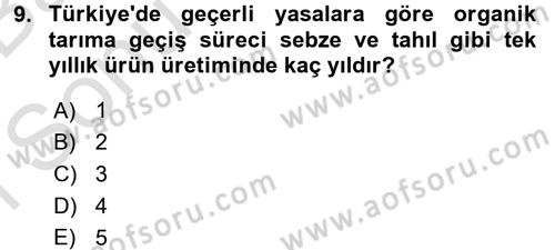 Bahçe Tarımı 1 Dersi 2015 - 2016 Yılı (Final) Dönem Sonu Sınav Soruları 9. Soru