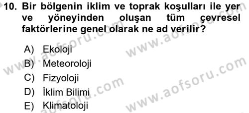 Bahçe Tarımı 1 Dersi 2016 - 2017 Yılı (Vize) Ara Sınav Soruları 10. Soru