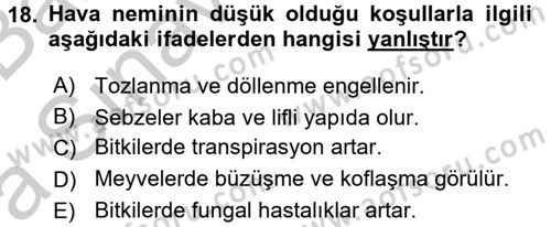 Bahçe Tarımı 1 Dersi 2016 - 2017 Yılı (Vize) Ara Sınav Soruları 18. Soru