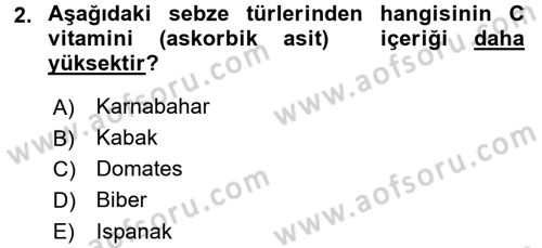 Bahçe Tarımı 1 Dersi 2016 - 2017 Yılı (Vize) Ara Sınav Soruları 2. Soru