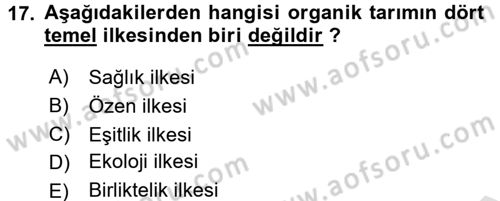Bahçe Tarımı 1 Dersi 2016 - 2017 Yılı (Final) Dönem Sonu Sınav Soruları 17. Soru