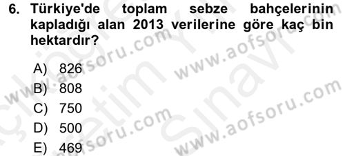 Bahçe Tarımı 1 Dersi 2017 - 2018 Yılı (Vize) Ara Sınav Soruları 6. Soru