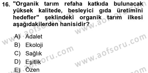 Bahçe Tarımı 1 Dersi 2017 - 2018 Yılı (Final) Dönem Sonu Sınav Soruları 16. Soru