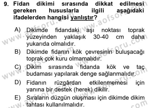 Bahçe Tarımı 1 Dersi 2017 - 2018 Yılı (Final) Dönem Sonu Sınav Soruları 9. Soru