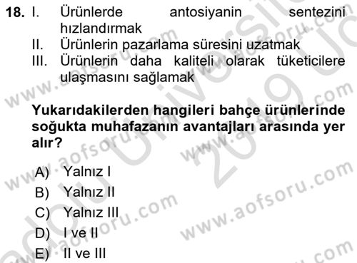 Bahçe Tarımı 1 Dersi 2018 - 2019 Yılı 3 Ders Sınav Soruları 18. Soru