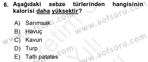 Bahçe Tarımı 1 Dersi 2018 - 2019 Yılı (Vize) Ara Sınav Soruları 6. Soru