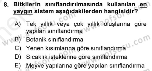 Bahçe Tarımı 1 Dersi 2018 - 2019 Yılı (Vize) Ara Sınav Soruları 8. Soru