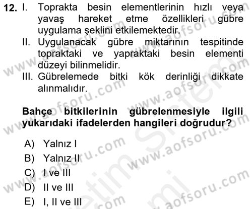Bahçe Tarımı 1 Dersi 2018 - 2019 Yılı (Final) Dönem Sonu Sınav Soruları 12. Soru