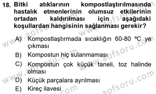Bahçe Tarımı 1 Dersi 2018 - 2019 Yılı (Final) Dönem Sonu Sınav Soruları 18. Soru
