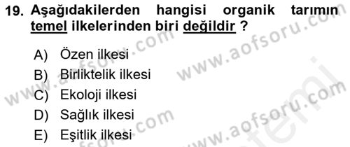 Bahçe Tarımı 1 Dersi 2018 - 2019 Yılı (Final) Dönem Sonu Sınav Soruları 19. Soru