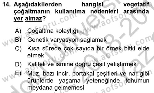 Bahçe Tarımı 1 Dersi 2018 - 2019 Yılı Yaz Okulu Sınav Soruları 14. Soru