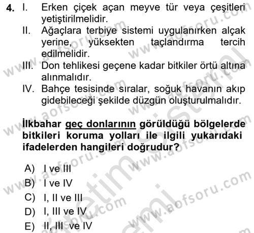 Bahçe Tarımı 1 Dersi 2019 - 2020 Yılı (Vize) Ara Sınav Soruları 4. Soru
