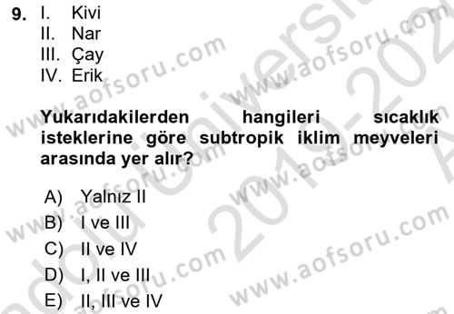 Bahçe Tarımı 1 Dersi 2019 - 2020 Yılı (Vize) Ara Sınav Soruları 9. Soru