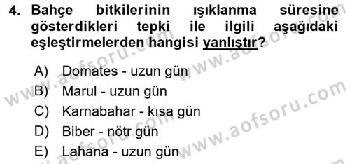 Bahçe Tarımı 1 Dersi 2019 - 2020 Yılı (Final) Dönem Sonu Sınav Soruları 4. Soru