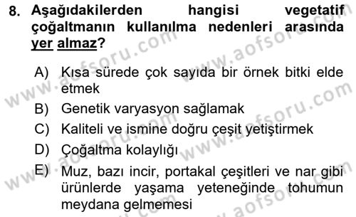 Bahçe Tarımı 1 Dersi 2019 - 2020 Yılı (Final) Dönem Sonu Sınav Soruları 8. Soru