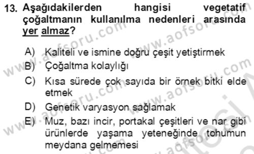 Bahçe Tarımı 1 Dersi 2020 - 2021 Yılı Yaz Okulu Sınav Soruları 13. Soru