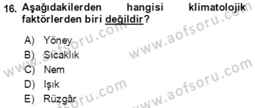 Bahçe Tarımı 1 Dersi 2021 - 2022 Yılı (Vize) Ara Sınav Soruları 16. Soru