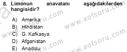 Bahçe Tarımı 1 Dersi 2021 - 2022 Yılı (Vize) Ara Sınav Soruları 8. Soru