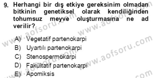 Bahçe Tarımı 1 Dersi 2021 - 2022 Yılı (Vize) Ara Sınav Soruları 9. Soru