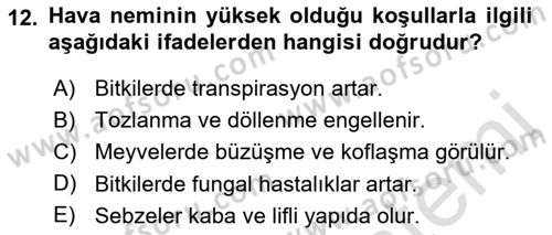 Bahçe Tarımı 1 Dersi 2022 - 2023 Yılı (Vize) Ara Sınav Soruları 12. Soru