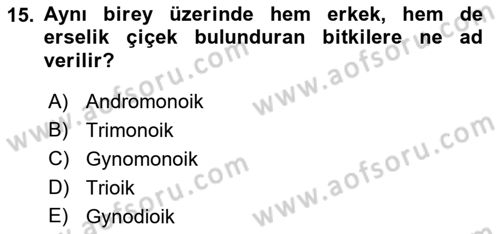 Bahçe Tarımı 1 Dersi 2022 - 2023 Yılı (Vize) Ara Sınav Soruları 15. Soru
